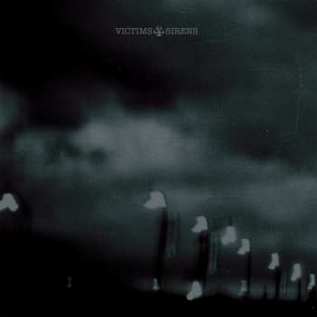 CD Victims: Sirens