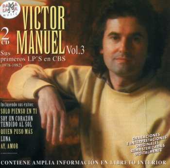 Album Víctor Manuel: Víctor Manuel Sus Primeros LP's en CBS Vol. 3 (1978-1982)