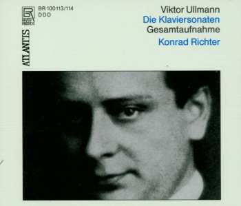 2CD Viktor Ullmann: Die Klaviersonaten • Gesamtaufnahme