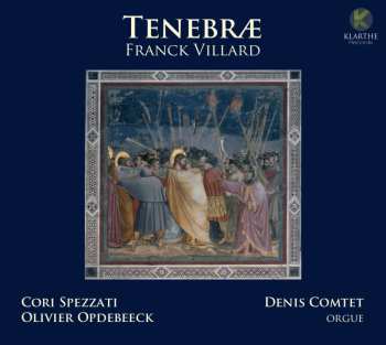 Album Villard: Tenebrae Spezzati Opdebeek Com