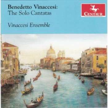 Album Vinaccesi / Vinaccesi Ensemble: Solo Cantatas