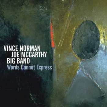 CD Vince Norman Joe McCarthy Big Band: Words Cannot Express