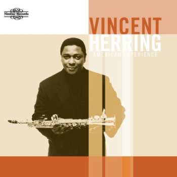 CD Vincent Herring: American Experience