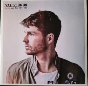 LP Vincent Vallières: Le Temps Des Vivants