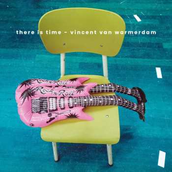 LP Vincent Van Warmerdam: There Is Time