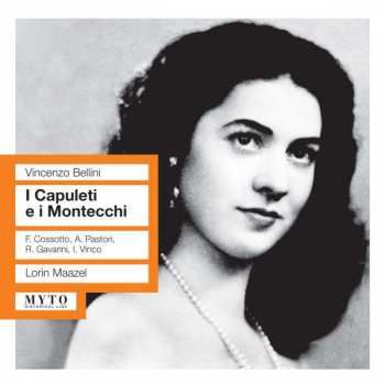 Album Vincenzo Bellini: I Capuleti E I Montecchi