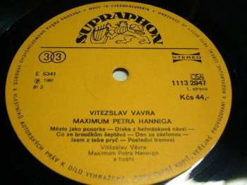 LP Vítězslav Vávra: Vítězslav Vávra, Maximum Petra Hanniga