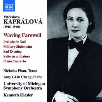 CD Vitezslava Kapralova: Waving Farewell