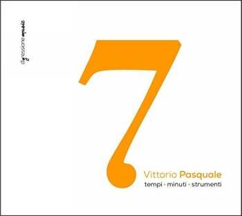 Album Vittorio Pasquale: Sette