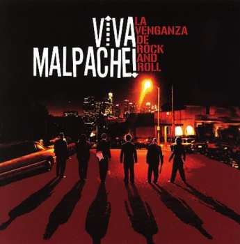 Album Viva Malpache: Venganza De Rock & Roll