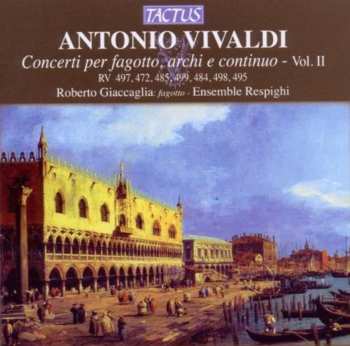 CD Vivaldi / Giaccaglia / Ensemble Respighi: Bassoon Concertos 2