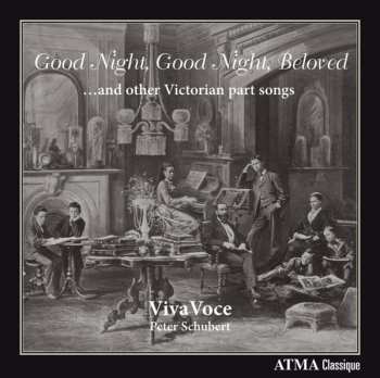 CD VivaVoce: Good Night, Good Night, Beloved!