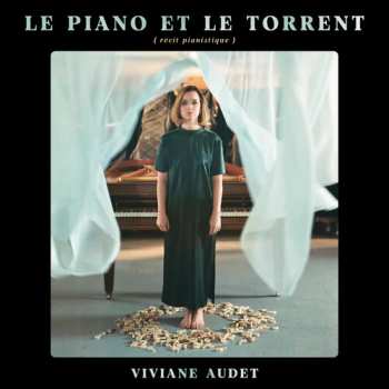 Album Viviane Audet: Le Piano Et Le Torrent