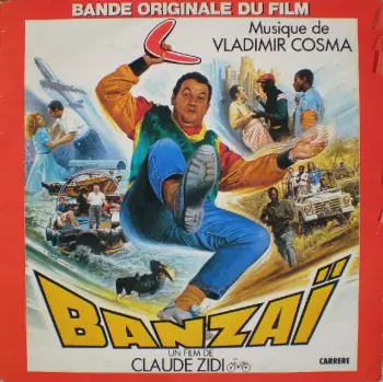 Banzaï  (Bande Originale Du Film)