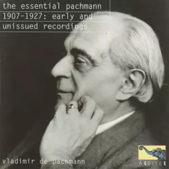 Robert Schumann: The Essential Pachmann 1907-1927: Early And Unissued Recordings