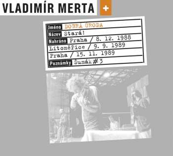 CD Vladimír Merta: Stará!