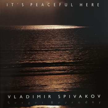 Album Vladimir Spivakov: It's Peaceful Here