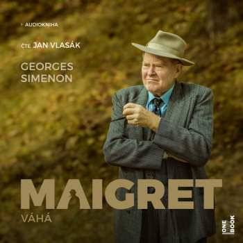 Album Vlasák Jan / Simenon Georges: Maigret Váhá