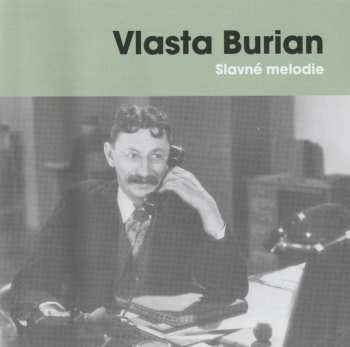 Album Vlasta Burian: Slavné Melodie