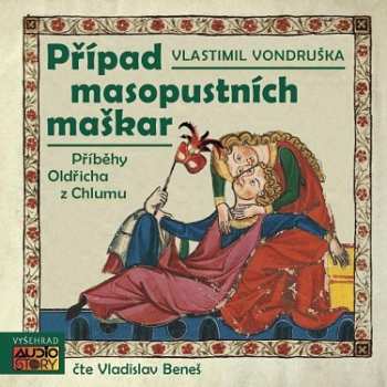 CD Vlastimil Vondruška: Případ Masopustních Maškar