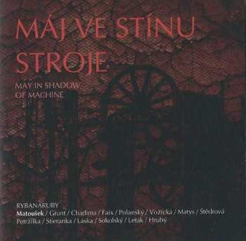 Album Jan Faix: Máj Ve Stínu Stroje