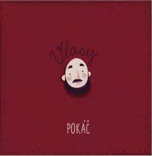Album Pokáč: Vlasy