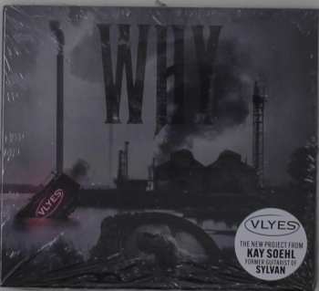 CD Vlyes: Why