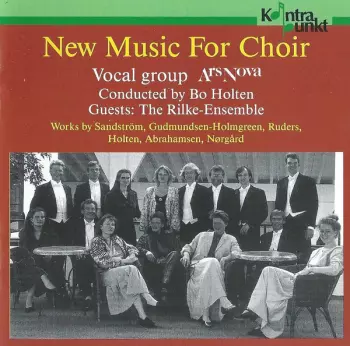 Bo Holten: New Music For Choir