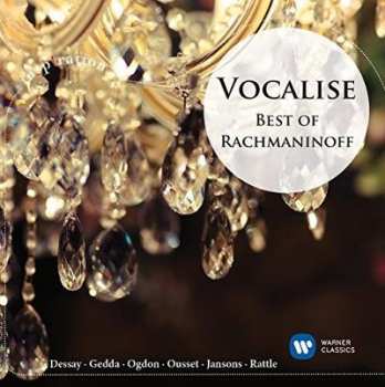 CD Dessay/ogden/rattle/gedda/ousset: Vocalise: Best Of Rachmaninov