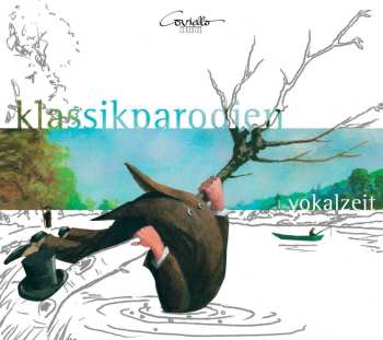 CD Ensemble Vokalzeit: Klassikparodien