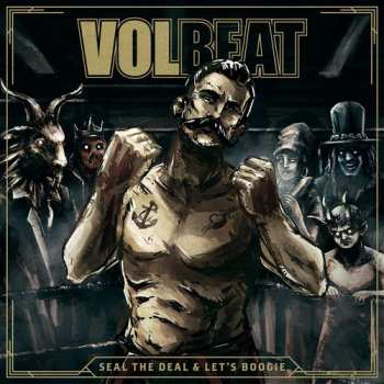 2LP Volbeat: Seal The Deal & Let's Boogie