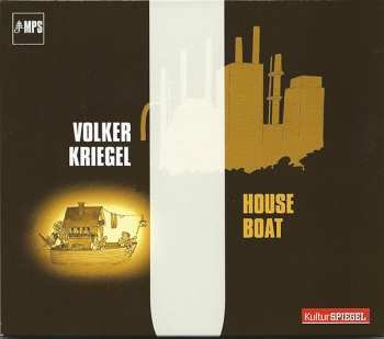 CD Volker Kriegel: House-Boat