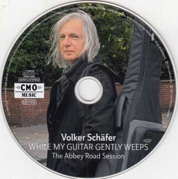 CD Volker Schäfer: While My Guitar Gently Weeps - The Abbey Road Session