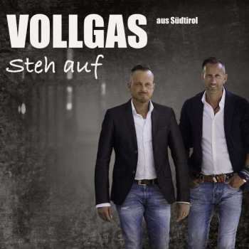 CD Vollgas Aus Südtirol: Steh Auf