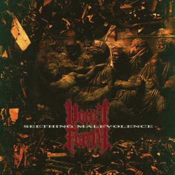 Album Vomit Forth: Seething Malevolence