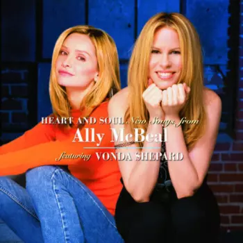 Vonda Shepard: Heart And Soul - New Songs From Ally McBeal