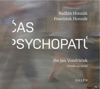 CD Radkin Honzák: Čas Psychopatů