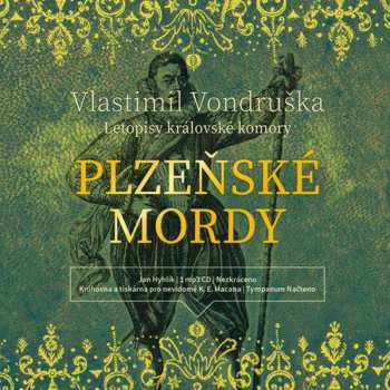 CD Hyhlík Jan: Vondruška: Plzeňské mordy - Letopisy