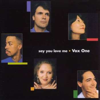 CD Vox One: Say You Love Me