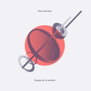 2LP Marc Romboy: Voyage De La Planète