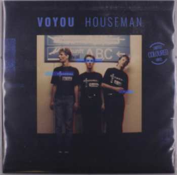 LP Voyou: Houseman CLR | LTD | NUM