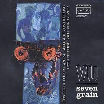 LP Variable Unit: Seven Grain