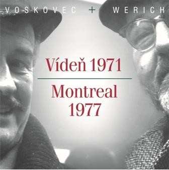 CD Voskovec + Werich: Vídeň 1971 / Montreal 1977