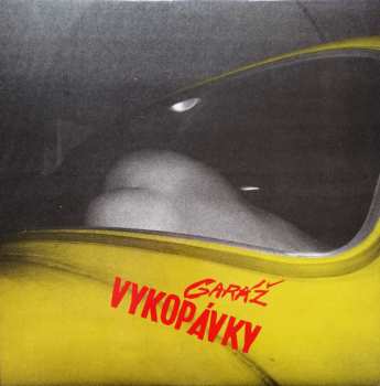 Album Garáž: Vykopávky