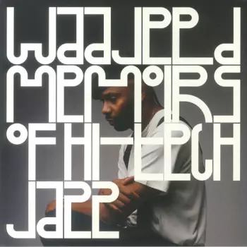 Memoirs Of Hi​-​Tech Jazz