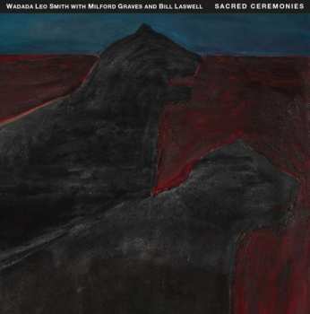 Album Bill Laswell: Sacred Ceremonies