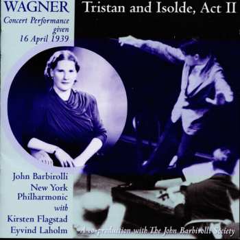 Album Richard Wagner: Lohengrin: Bridal Chamber Scene / Tristan and Isolde: Love Duet