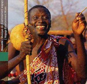 CD Gogo: Tanzanie: Masumbi - Musique De Divertissement Wagogo = Tanzania: Masumbi - Wagogo Entertainment Music