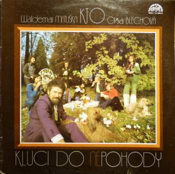 Album Waldemar Matuška: Kluci Do Nepohody