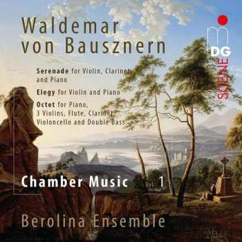 SACD Waldemar Von Bausznern: Kammermusik Vol.1